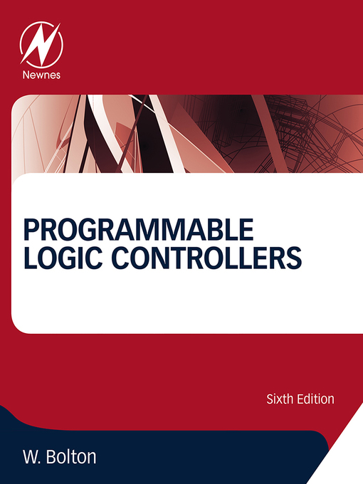 Title details for Programmable Logic Controllers by William Bolton - Available